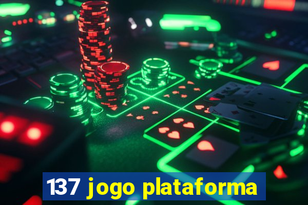 137 jogo plataforma